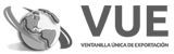 VUE Ventanilla Única de Exportación